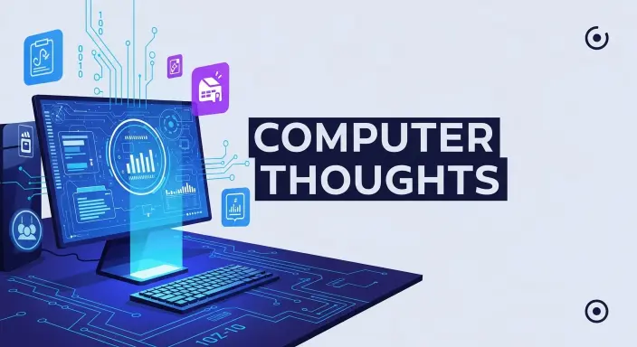 Computer Thoughts
