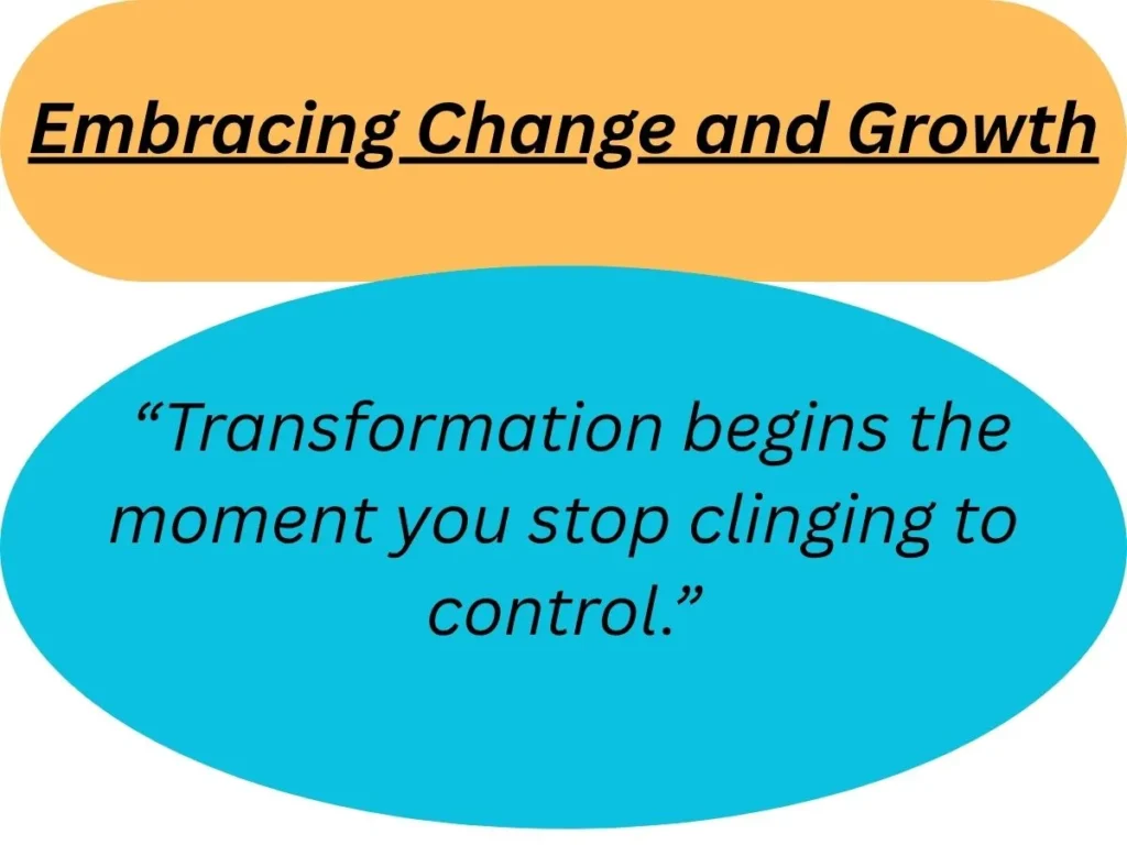 Embracing Change and Growth