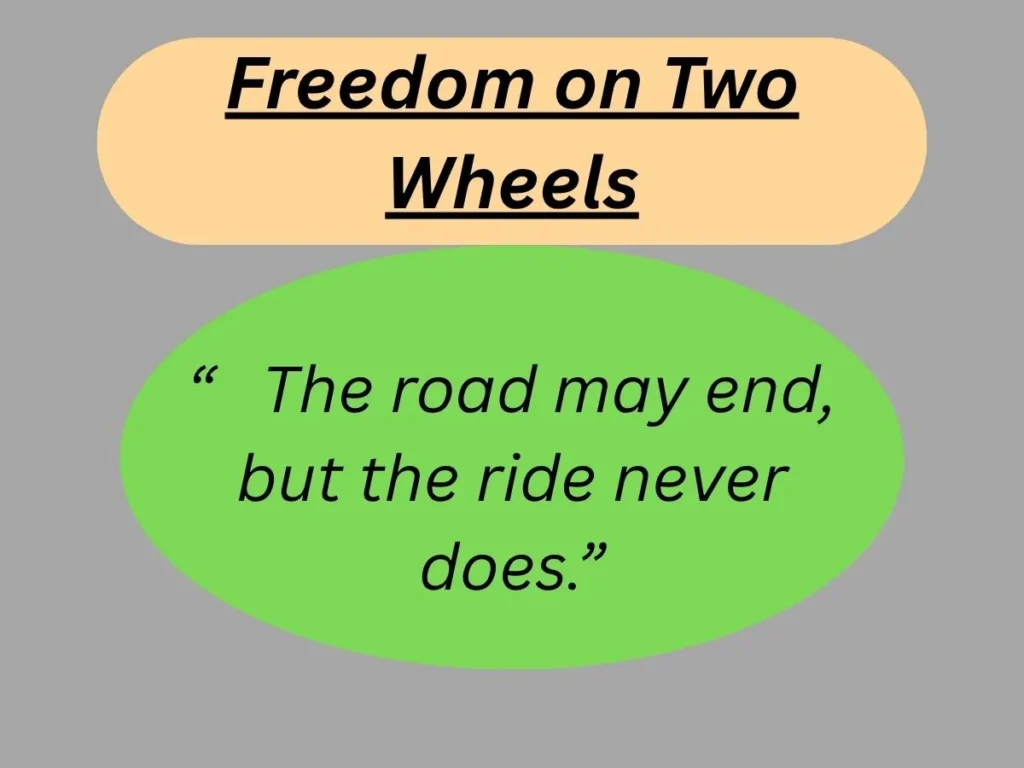 Freedom on Two Wheels