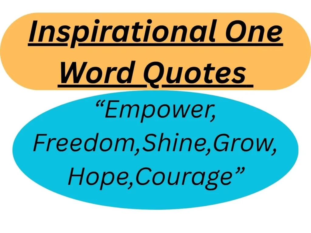 Inspirational One Word Quotes