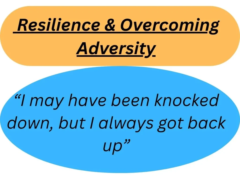 Resilience & Overcoming Adversity
