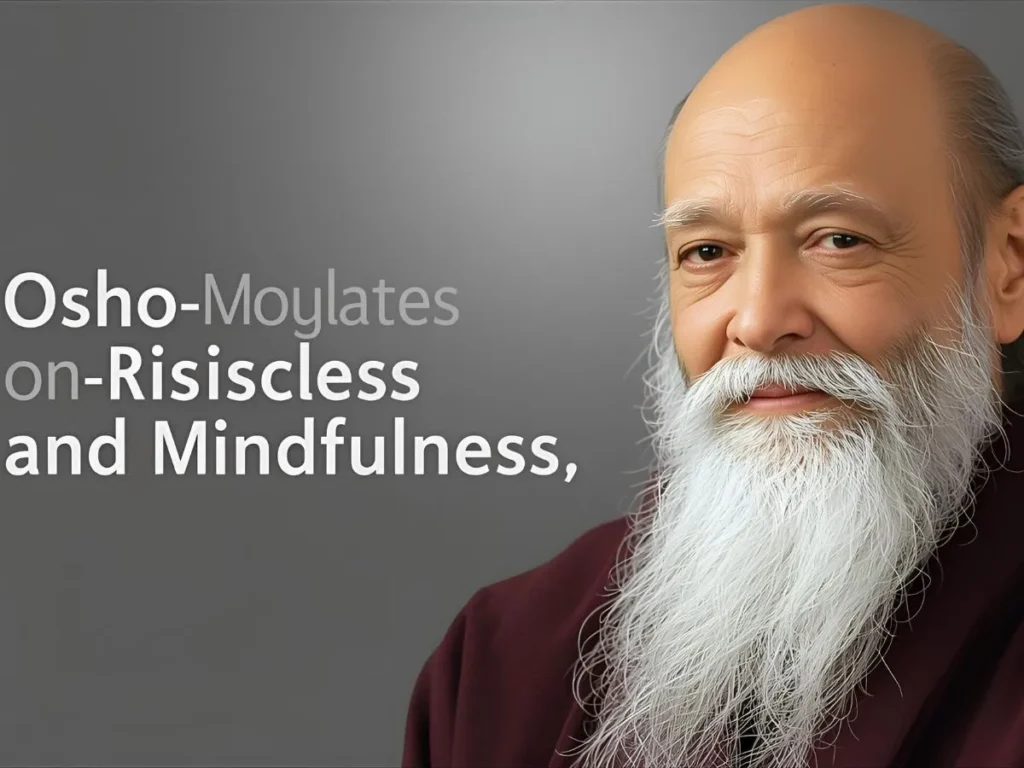 Osho Quotes on Meditation and Mindfulness