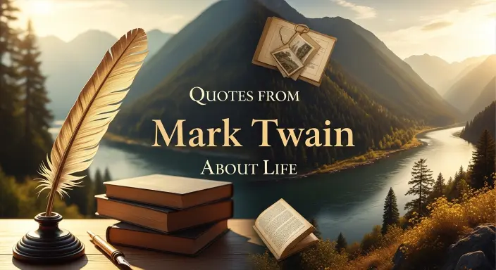 Quotes from Mark Twain About Life