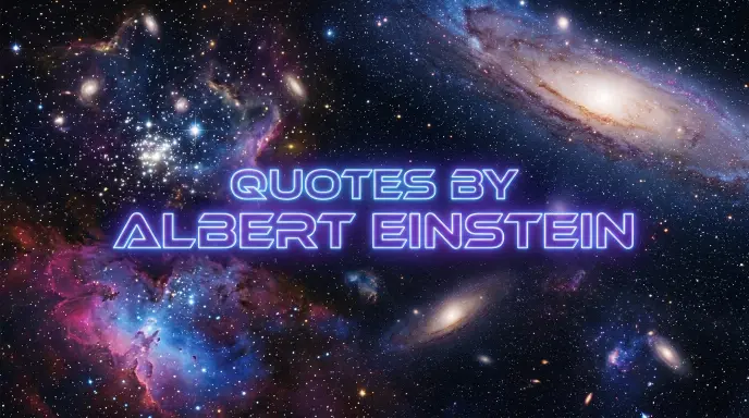 Quotes By Albert Einstein