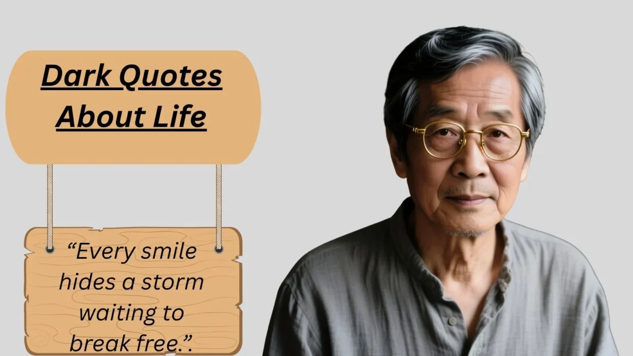 Dark Quotes About Life