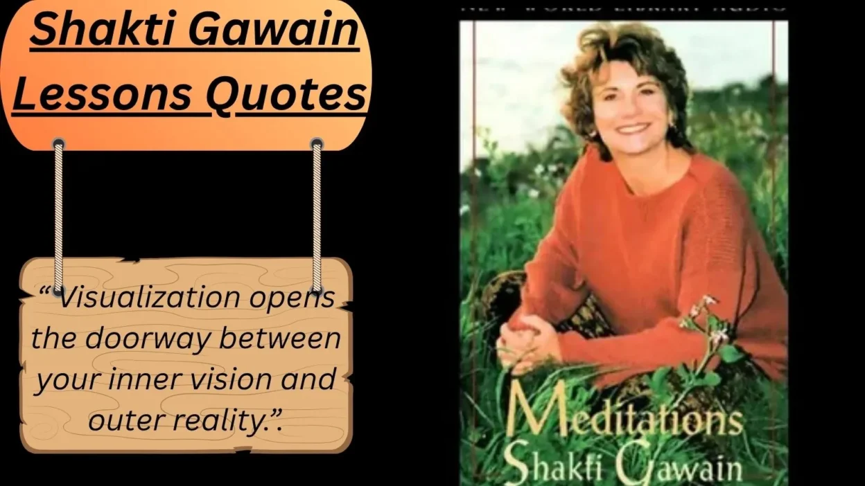 Shakti Gawain Lessons Quotes