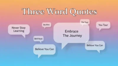 Three Word Quotes