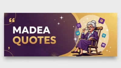 Madea Quotes