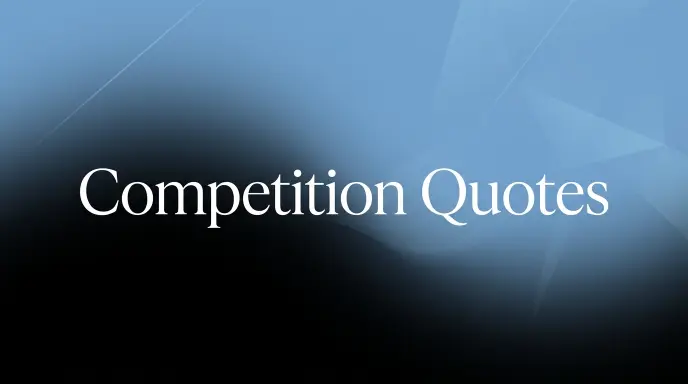 Competition Quotes